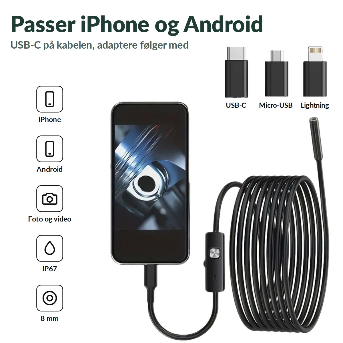 Inspeksjonskameraet koblet til mobilen, med adaptere til USB-C, micro-USB og Lightning